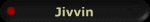 Jivvin